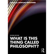 What is this thing called Philosophy? book cover, ISBN 9781032588438