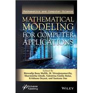 Mathematical Modeling for Computer Applications