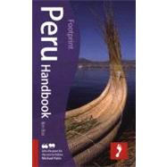 Peru Handbook, 7th; Tread Your Own Path
