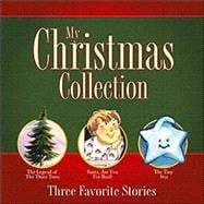My Christmas Collection : Three Favorite Stories