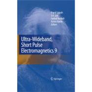 Ultra-wideband, Short Pulse Electromagnetics 9