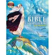 The Illustrated Bible Story Book -- Old Testament Includes a Read-and-Listen CD