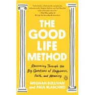 The Good Life Method