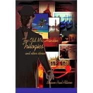 The Old Mr. Hanson Trilogies