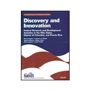 Discovery and Innovation Federal Research and Development Activities in the Fifty States, District of Columbia, and Puerto Rico