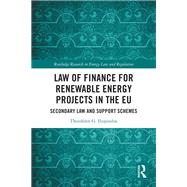 Law of Finance for Renewable Energy Projects in the EU