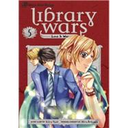 Library Wars: Love & War, Vol. 5