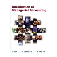 Introduction to Managerial Accounting w/ Topic Tackler CD-ROM, NetTutor and PowerWeb Package