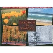 Through the Seasons: An Activity Book for MemoryCchallenged Adults and Caregivers