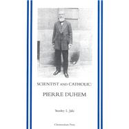 Scientist and Catholic Pierre Duhem
