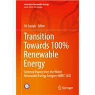 Transition Towards 100% Renewable Energy