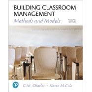 Building Classroom Management Methods and Models,9780134448442