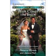 Here Comes the Bride : The Bridesmaid's Proposal and the Billionaire's Blind Date