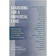 Searching for a Universal Ethic