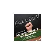 American History and Baseball: Liberty, Freedom, and the National Pastime (SKU: 80793-2A-BR)