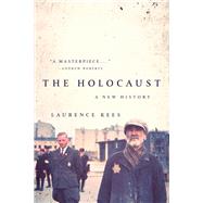 The Holocaust A New History