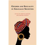 Gender and Sexuality in Ghanaian Societies