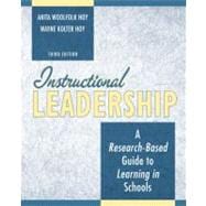 Instructional Leadership : A Research-Based Guide to Learning in Schools