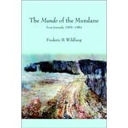 The Mundo of the Mundane