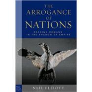 The Arrogance of Nations
