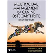 Multimodal Management of Canine Osteoarthritis