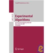 Experimental Algorithms : 6th International Workshop, WEA 2007, Rome, Italy, June 6-8, 2007, Proceedings