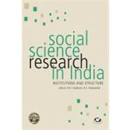 Social Science Research in India Institutions and Structure