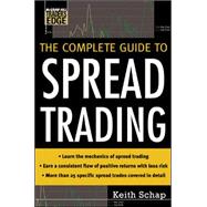 The Complete Guide to Spread Trading