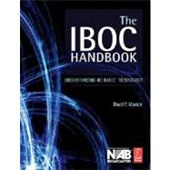 The IBOC Handbook: Understanding HD Radio (TM) Technology