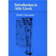 Introduction to Attic Greek,9780520078444