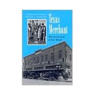 Texas Merchant : Marvin Leonard and Fort Worth