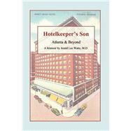 Hotelkeeper's Son Atlanta & Beyond