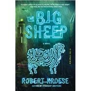 The Big Sheep A Novel
