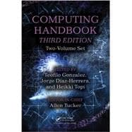 Computing Handbook, Third Edition: Two-Volume Set