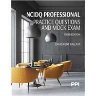 PPI NCIDQ Professional Practice Questions and Mock Exams, Third Edition