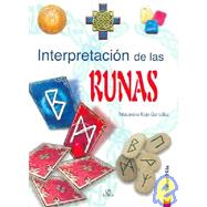 Interpretacion de las runas / Interpretation of the Runes