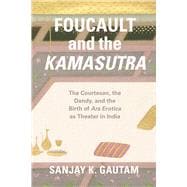 Foucault and the Kamasutra