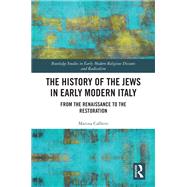 The History of the Jews in Early Modern Italy