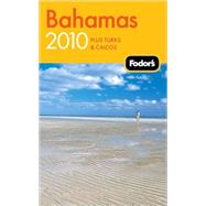 Fodor's Bahamas 2010