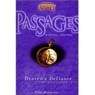 ADVENTURES IN ODYSSEY PASSAGES SERIES: DRAVEN'S DEFIANCE
