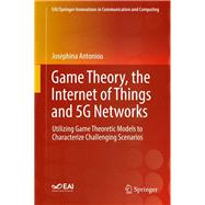 Game Theory, the Internet of Things and 5G Networks