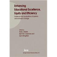 Enhancing Educational Excellence, Equity and Efficiency