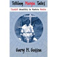 Telling Maya Tales