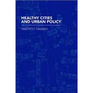 Healthy Cities and Urban Policy Research