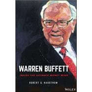 Warren Buffett Inside the Ultimate Money Mind