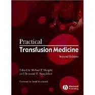 Practical Transfusion Medicine, 2nd Edition