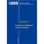 Insights Into Medical Communication