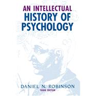 An Intellectual History of Psychology