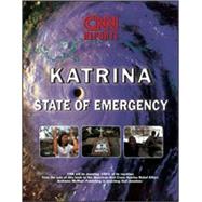 CNN Reports: Hurricane Katrina State of Emergency
