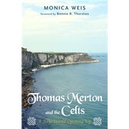 Thomas Merton and the Celts